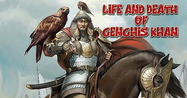 The Life And Death Of Genghis Khan